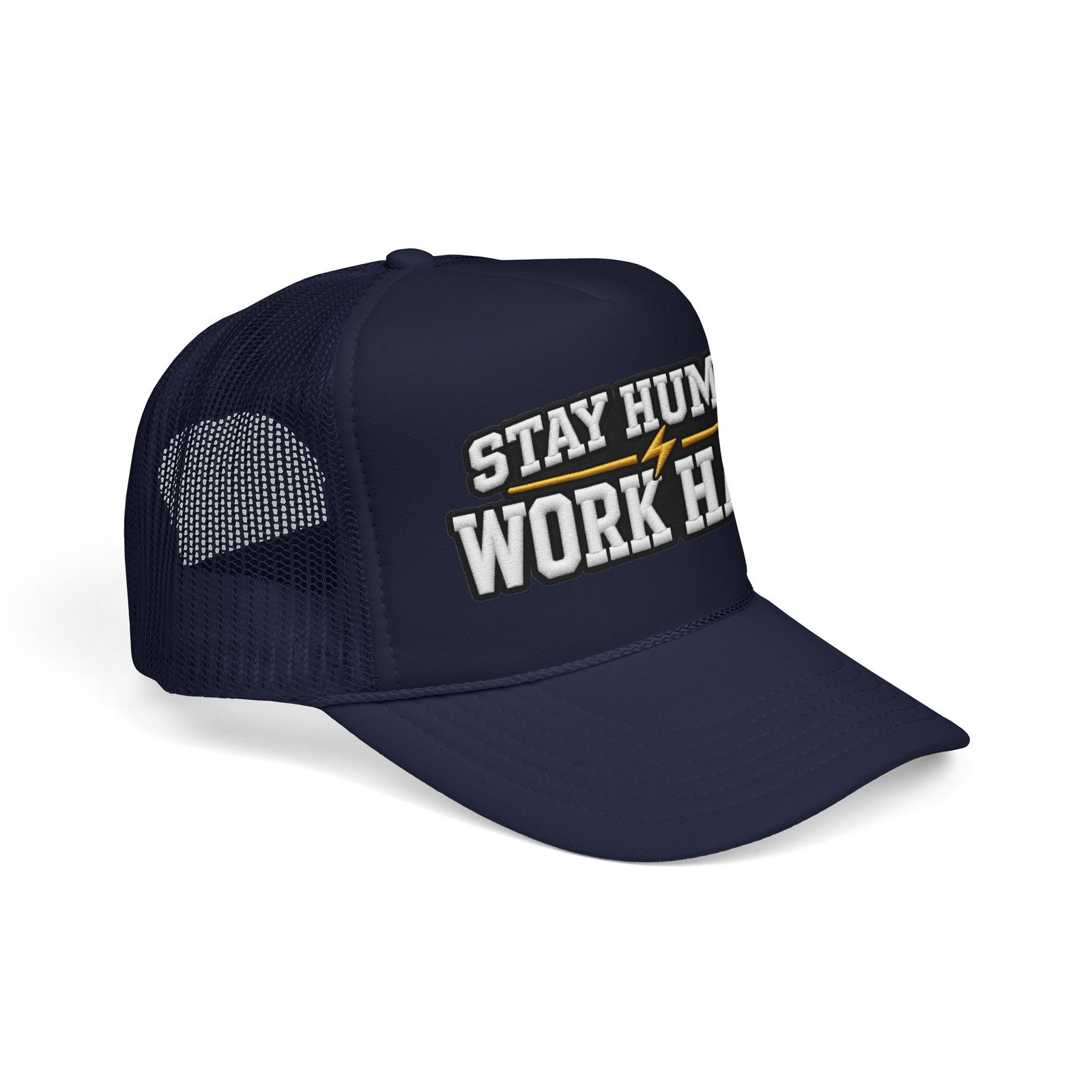 Stay Humble Work Hard Trucker Hat — Motivational Foam Mesh Cap - Image 10