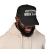 Stay Humble Work Hard Trucker Hat — Motivational Foam Mesh Cap - Thumbnail Image 7