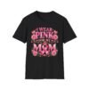 I Wear Pink For My Mom Breast Cancer Awareness T-Shirt - Thumbnail Image 3