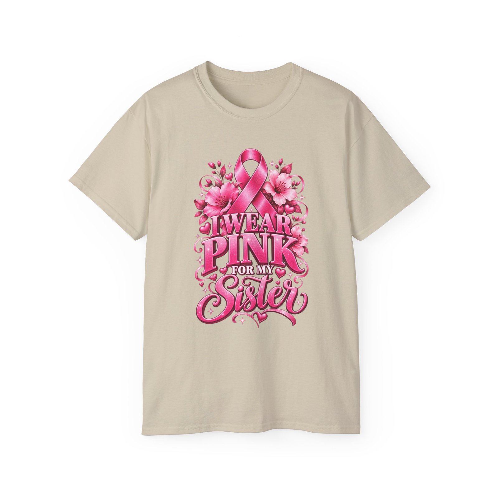 Breast Cancer Awareness Tee — "I Wear Pink For My Sister" Shirt - Image 3